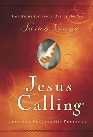 Jesus Calling, Padded Hardcover, with Scripture References: Enjoying Peace in His Presence (A 365-Day Devotional) Hardcover  October 10, 2004