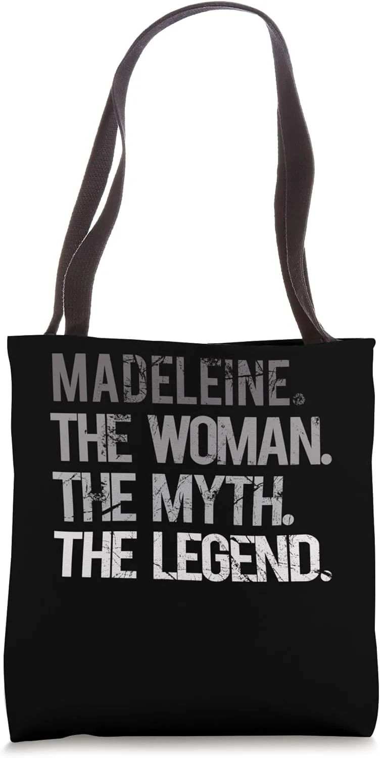 MADELEINE THE WOMAN THE MYTH THE LEGEND - Mother's Day Tote Bag